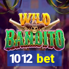 1012 bet